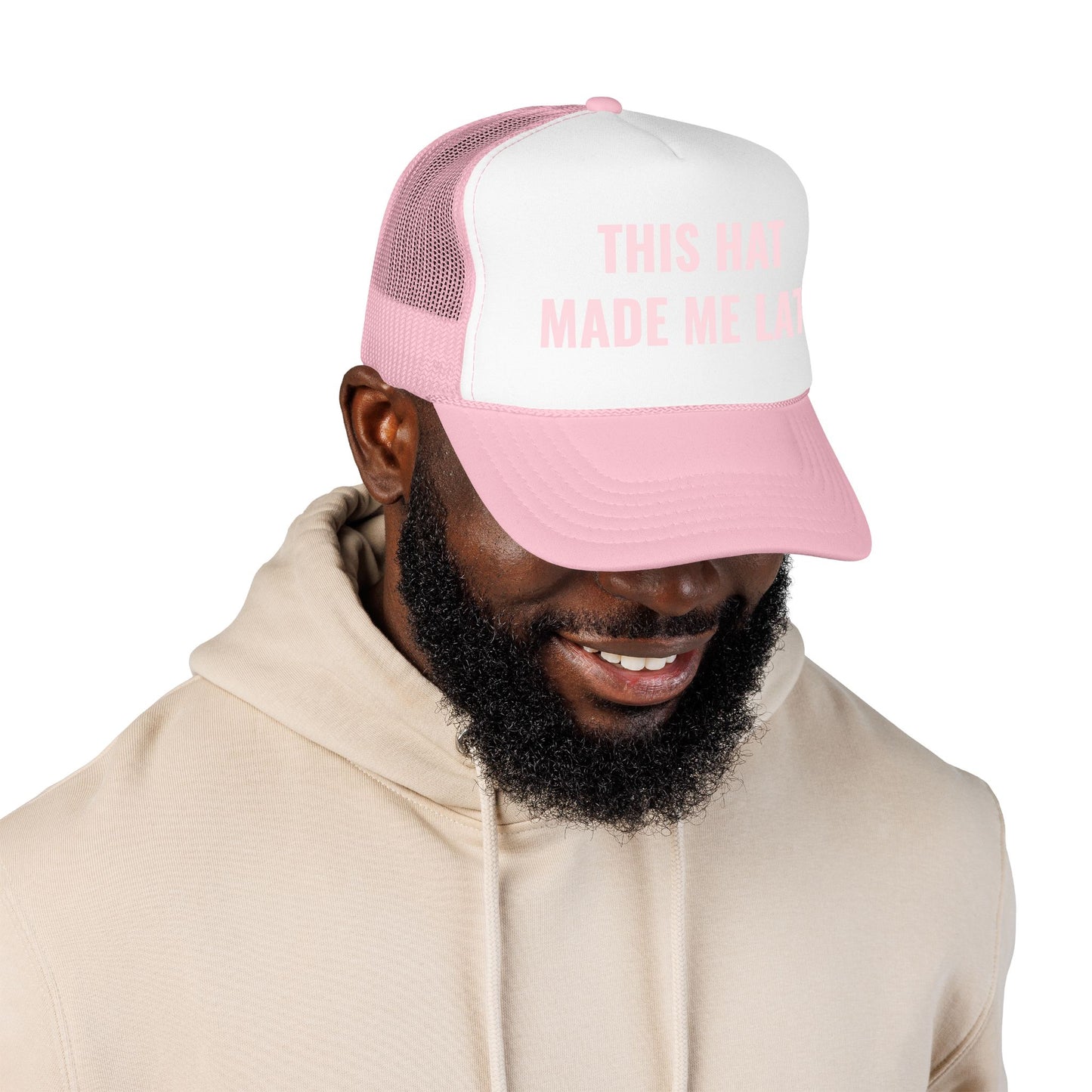 "Made Me Late" Trucker
