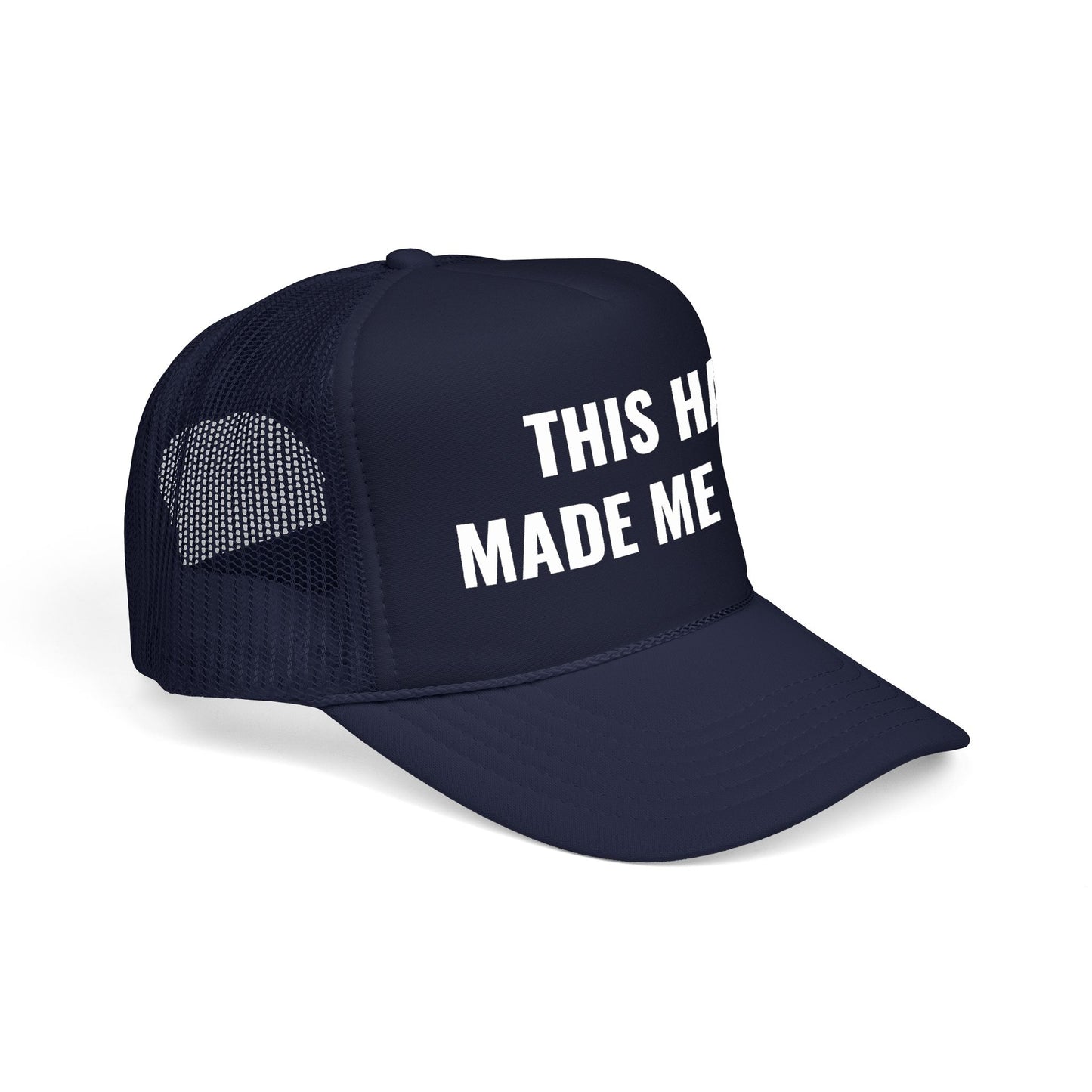 "Made Me Late" Trucker
