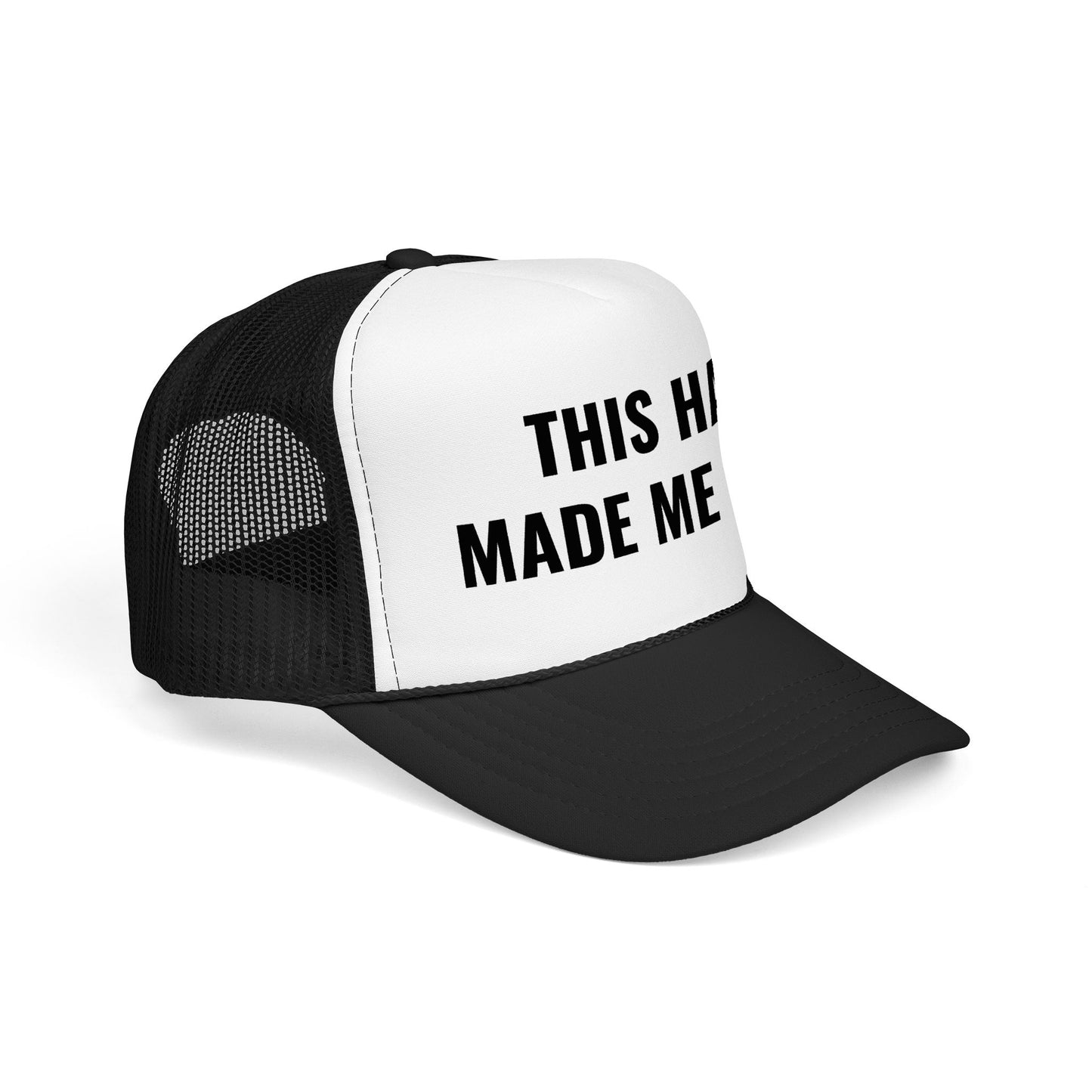 "Made Me Late" Trucker