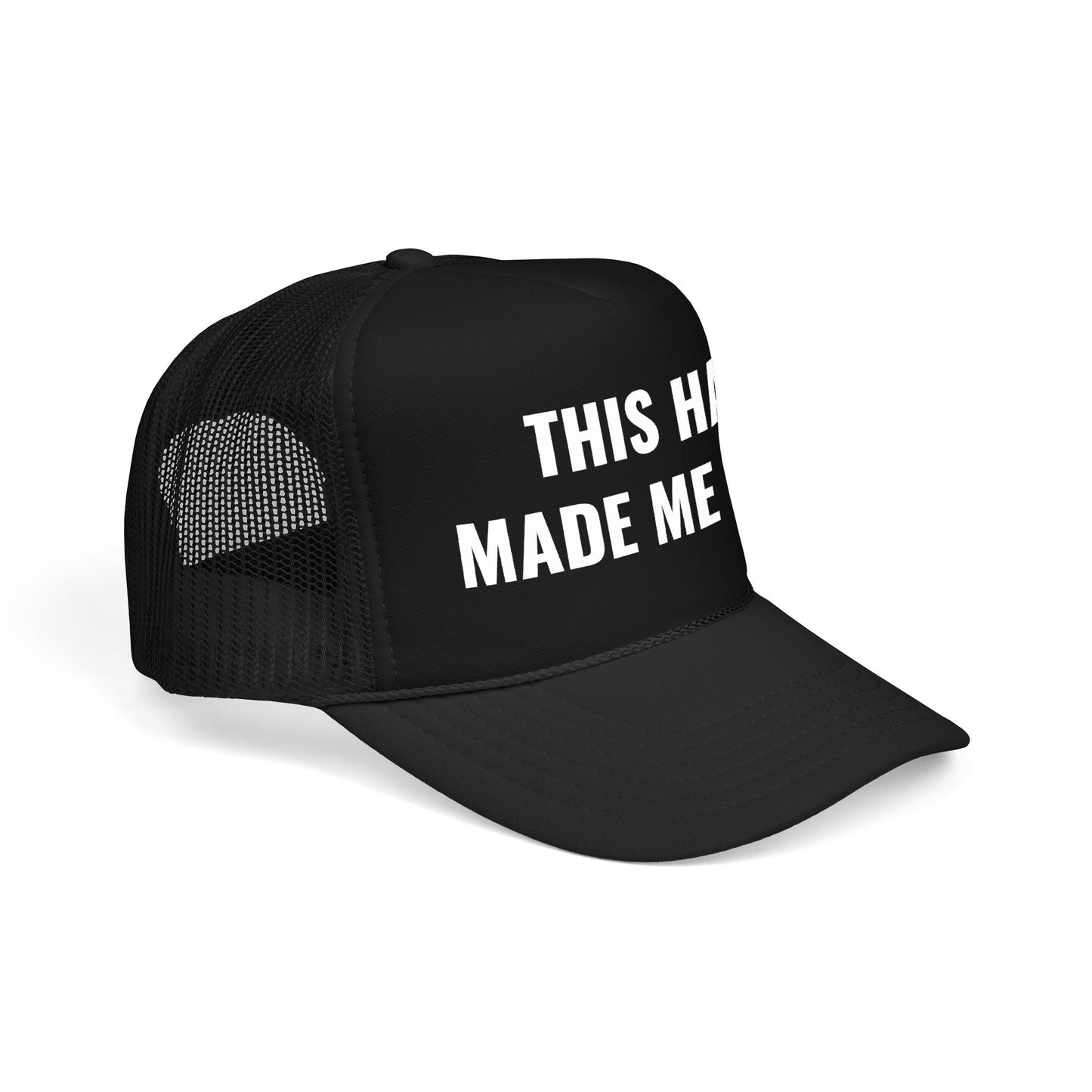 "Made Me Late" Trucker