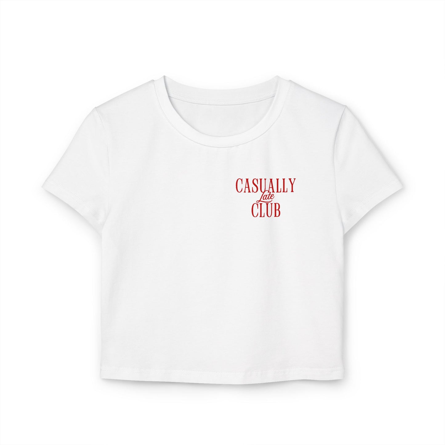The Statement Fitted Baby Tee