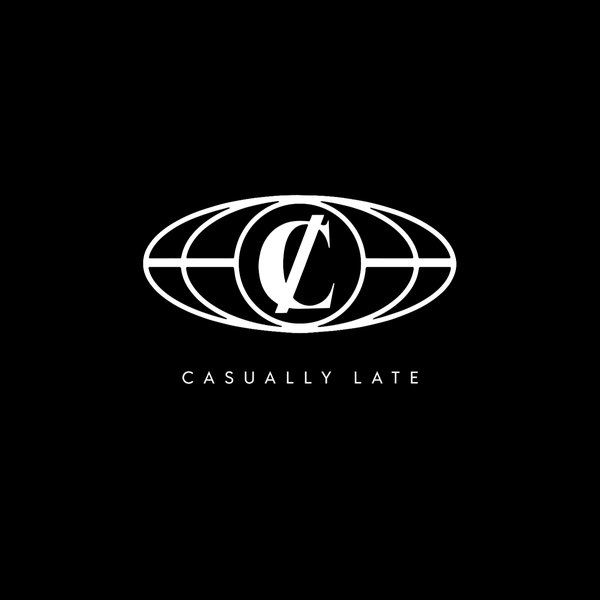 Casually Late